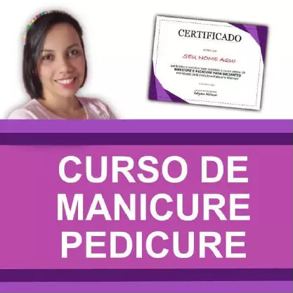 Banner do curso de manicure e pedicure para iniciantes com Fabyana Molinare. Temos uma imagem da produtora no canto superior esquerdo e uma imagem do certificado do curso no canto superior direito. Ao centro temos a frase 'Curso de Manicure Pedicure'.